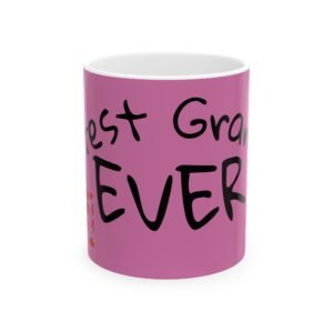 "Best Grandma Ever" Ceramic Mug - Perfect Gift for Grandmothers